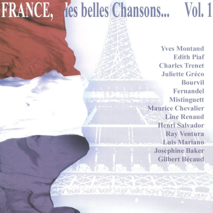 FRANCE LES BELLES CHANSONS VOLUME 1