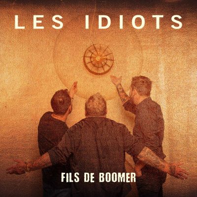 10H10-Les idiots-Fils de boomer-Single